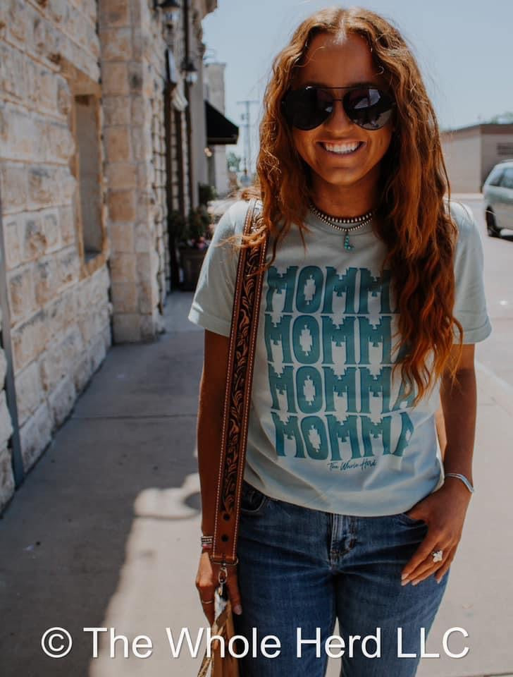 The Turquoise Momma Tee