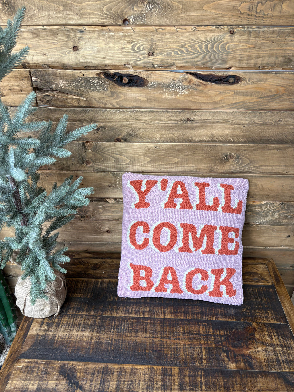 Yall Come Back Wool Hook Pillow